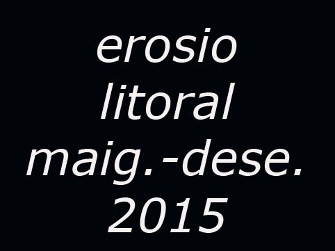 erosio-litoral-maig-desembre-2015